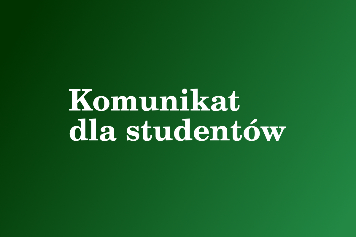 Komunikat dla studentów